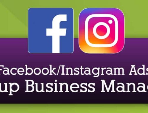 Running ads on Facebook and Instagram – Set Up Business Manager